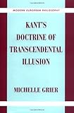 Kant's Doctrine of Transcendental Illusion (Modern European Philosophy)
