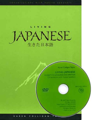 Living Japanese: Diversity in Language and Lifestyles (Conversations with Native Speakers)
