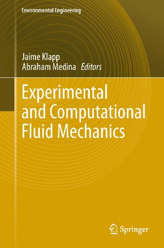 Experimental and Computational Fluid Mechanics (Environmental Science and Engineering)