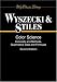 Color Science: Concepts and Methods, Quantitative Data and Formulae (Wiley Series in Pure and Applied Optics)