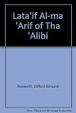 The Laṭā'if al-ma'ārif of Tha'ālibi = The book of curious and entertaining information