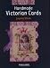 Handmade Victorian Cards (Simple and Stunning)
