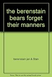 the berenstain bears forget their manners