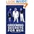 GROOMING SECRETS FOR MEN: THE ULTIMATE GUIDE TO LOOKING AND FEELING YOUR BEST