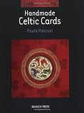 Handmade Celtic Cards (Simple and Stunning)