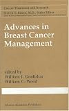 Advances in Breast Cancer Management, 2nd edition (Cancer Treatment and Research)