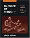 By Force of Thought: Irregular Memoirs of an Intellectual Journey