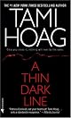 A Thin Dark Line