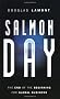 Salmon Day: End of the Beginning for Global Business