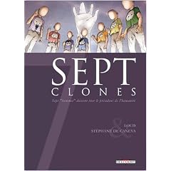Sept clones : Sept