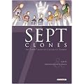 Sept clones : Sept