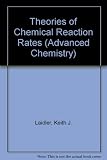 Theories of chemical reaction rates