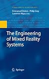 The engineering of mixed reality systems