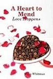 Love Happens (A Heart to Mend)