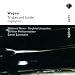 Wagner: Tristan & Isolde [Highlights]