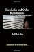 Thresholds and Other Ruminations