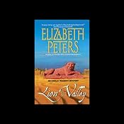 Lion in the Valley: The Amelia Peabody Series, Book 4 | Elizabeth Peters