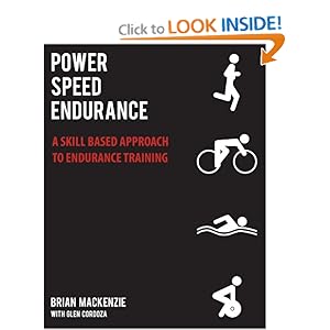 Power Speed ENDURANCE: A Skill-Based Approach to Endurance Training [Paperback]