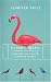Flight Maps: Adventures with Nature in Modern America