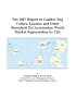 The 2007 Report on Leather Dog Collars, Leashes, and Other Household Pet Accessories: World Market Segmentation by City