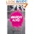 Anarchy Alive!: Anti-authoritarian Politics from Practice to Theory