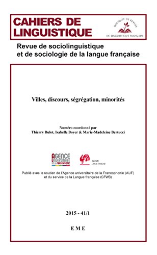 Villes, discours, ségrégation, minorités: Essai de sociolinguistique (French Edition)