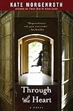 Through the Heart: A Novel Image of Through the Heart: A Novel