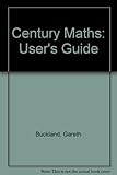 Century maths user's guide