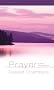 Prayer: A Holy Occupation (Oswald Chambers Library)