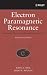 Books : Electron Paramagnetic Resonance: Elementary Theory and Practical Applications