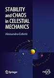 Stability and chaos in celestial mechanics