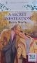 A Secret Infatuation (Harlequin Romance, No 3363)