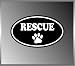 Rescue Animal Pet Lovers Cool Design Vinyl Euro Decal Bumper Sticker 3"x5"