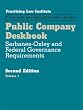 Public Company Deskbook: Sarbanes-Oxley and Federal Governance Requirements (November 2010 Edition)