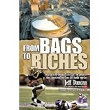 : From Bags to Riches: How the New Orleans Saints and the People of Their Hometown Rose from the Depths Together [Hardcover]