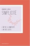 Coffret Simplicité en 2 tomes : tome 1, L Art de la simplicité , Tome 2, L Art des listes