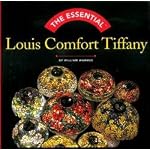 Essential, The: Louis Comfort Tiffany (Essential Series) book cover
