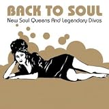 Search : Back to Soul - New Soul Queens and Legendary Divas