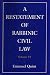 Book A Restatement of Rabbinic Civil Law: Laws of Partnership, Laws of Agents, Laws of Sales, and Acquisi