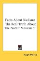 Facts About Nudism: The Real Truth About The Nudist Movement