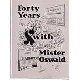 Forty Years With Mr. Oswald