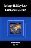 Package Holiday Law Cases And Materials