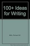 100° ideas for writing