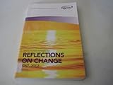 Reflections on change : 1967-2007
