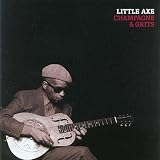 Review Little Axe  / Champagne and Grits