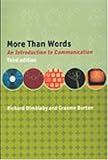More Than Words: An Introduction to Communication