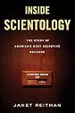 Inside Scientology: The Story of America's Most Secretive Religion   [INSIDE SCIENTOLOGY] [Hardcover]
