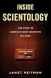 Inside Scientology: The Story of Americas Most Secretive Religion (Hardcover) by Janet Reitman