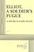Elliot, A Soldier's Fugue