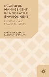 Economic management in a volatile environment : monetary and financial issues